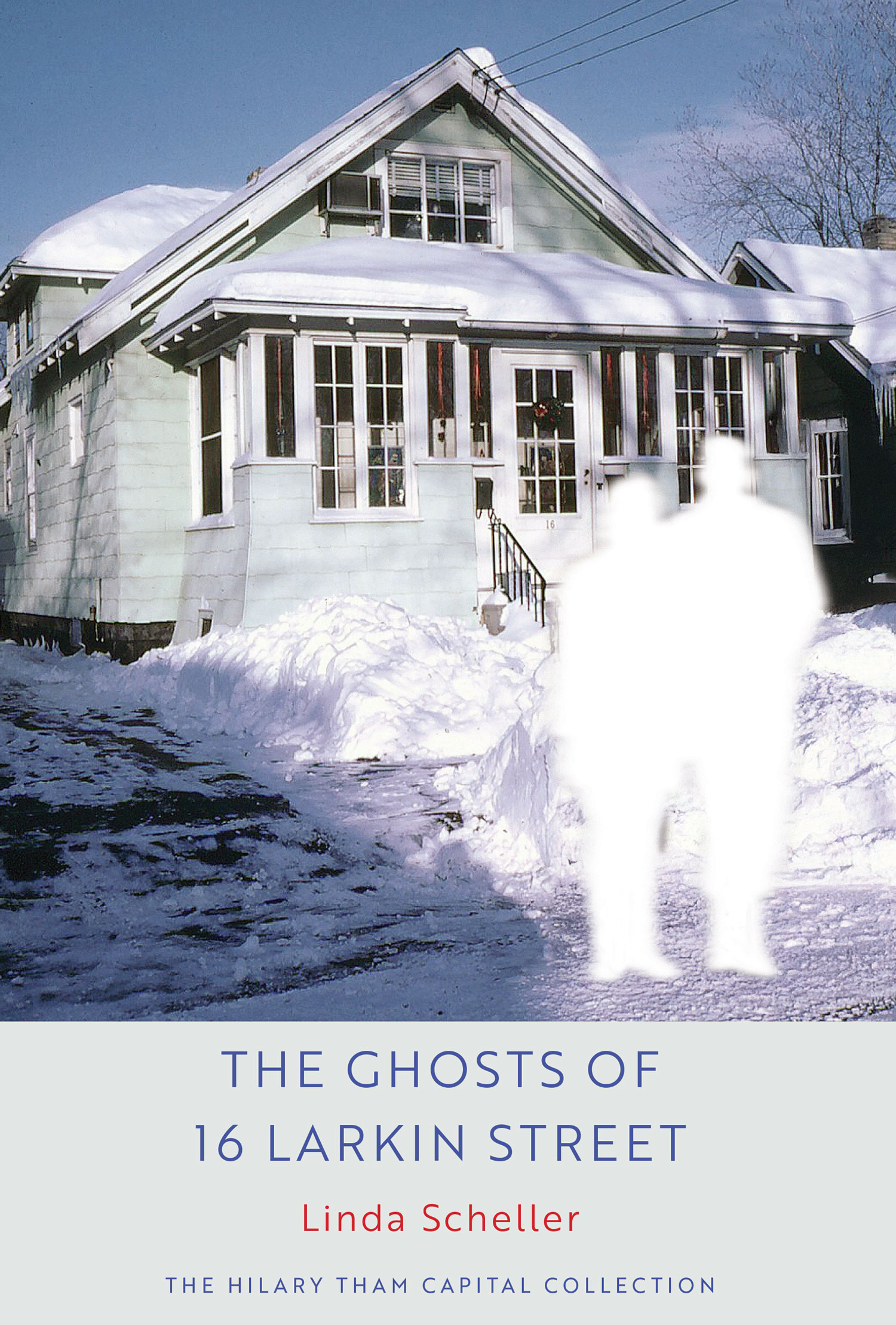 The Ghosts of 16 Larkin Street